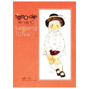 Tottochan Bên Cửa Sổ (Tái Bản 2024)