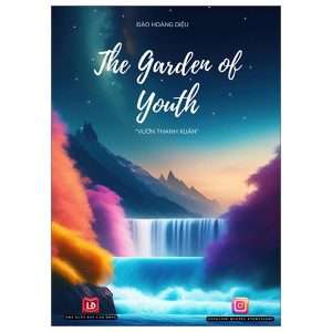 The Garden Of Youth – Vườn Thanh Xuân