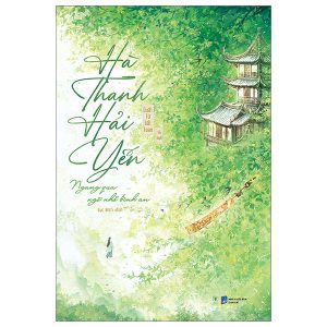 Hà Thanh Hải Yến – Ngang Qua Ngõ Nhỏ Bình An