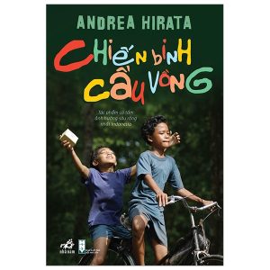 Chiến Binh Cầu Vồng (Tái Bản 2020)