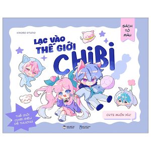 Sách Tô Màu – Lạc Vào Thế Giới Chibi